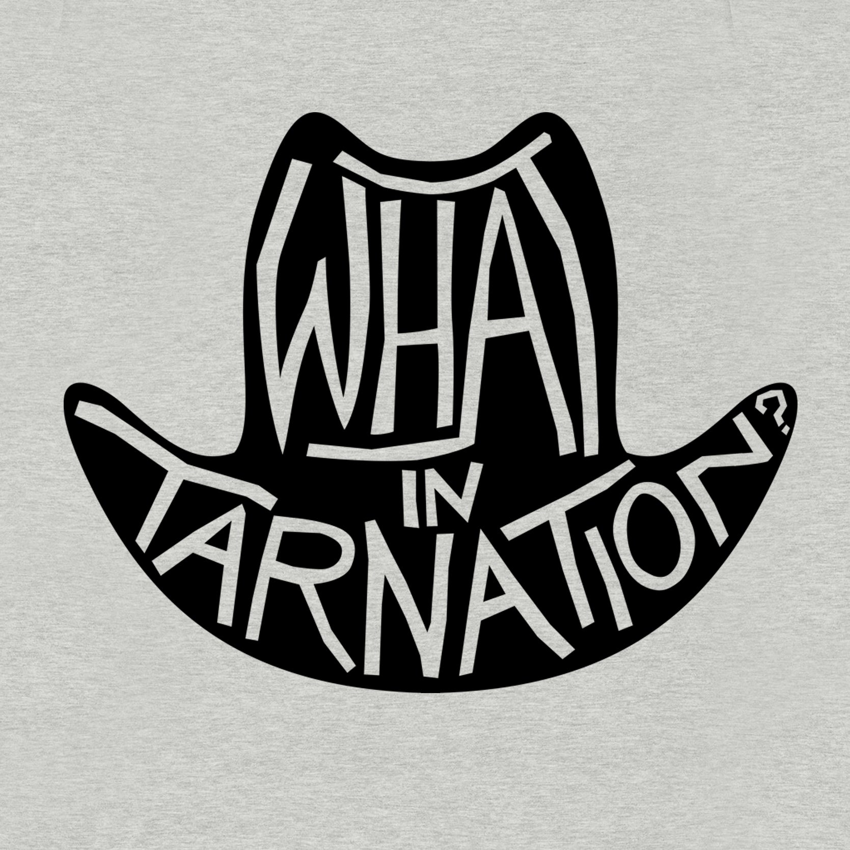 What in Tarnation Women's T-Shirt - Funny Texas Meme Relaxed Fit